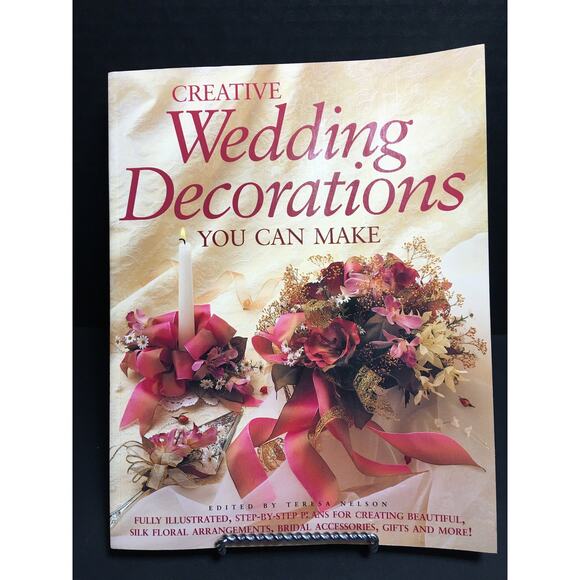 Creative Wedding Decorations You Can Make Soft Cover Book 1998 - Picture 1 of 10